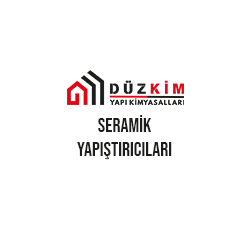 Seramik Yapıştırıcıları